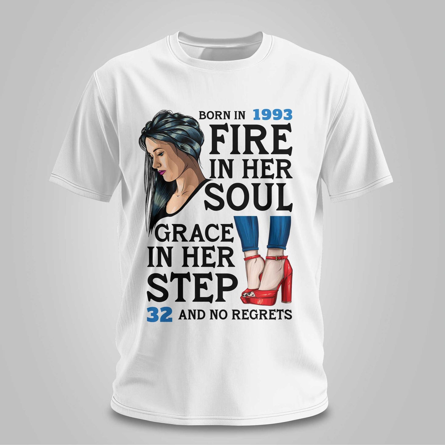 Born In 1993 - Fire In Her Soul - Unisex T-shirt