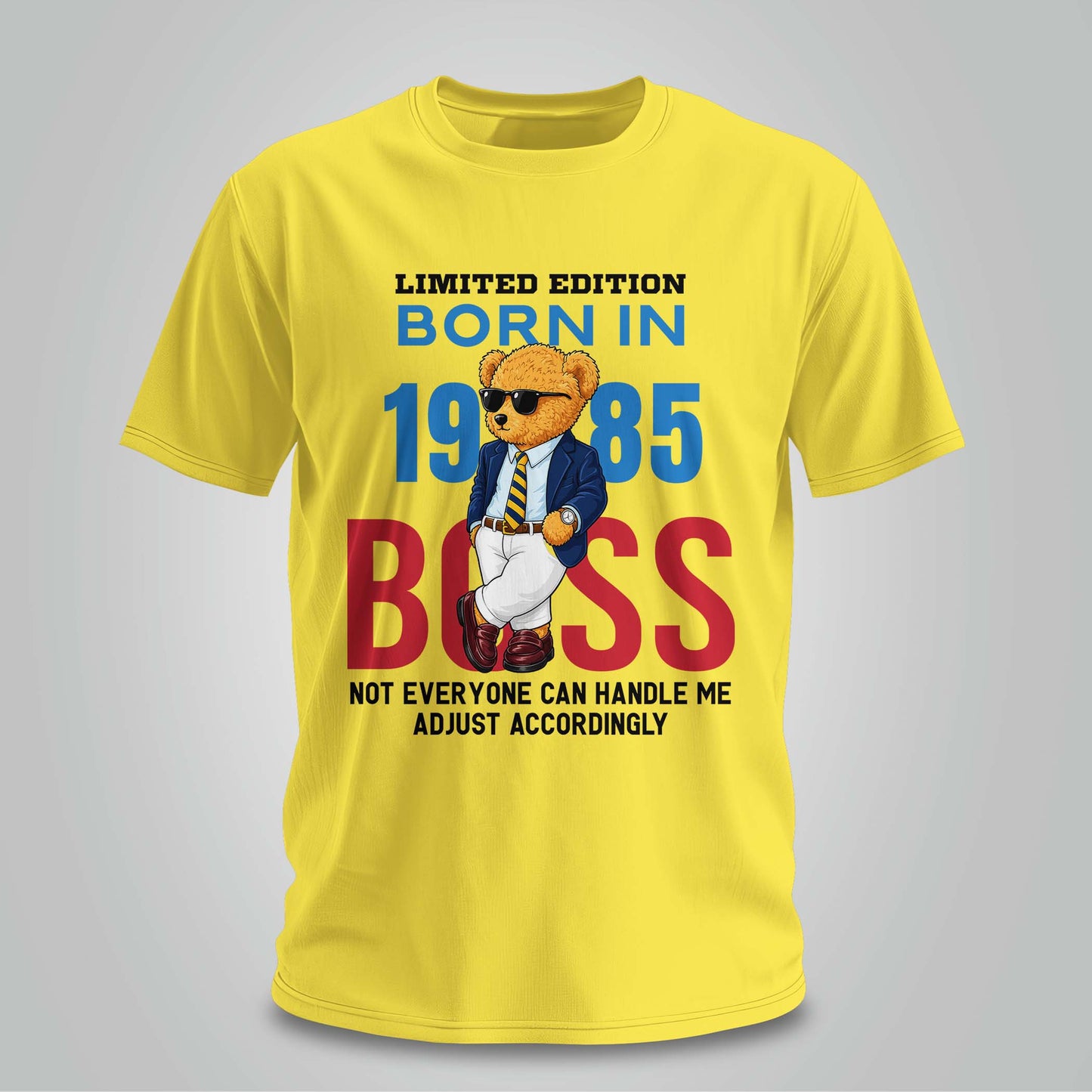 Born in 1985 Boss Mode - Unisex T-shirt