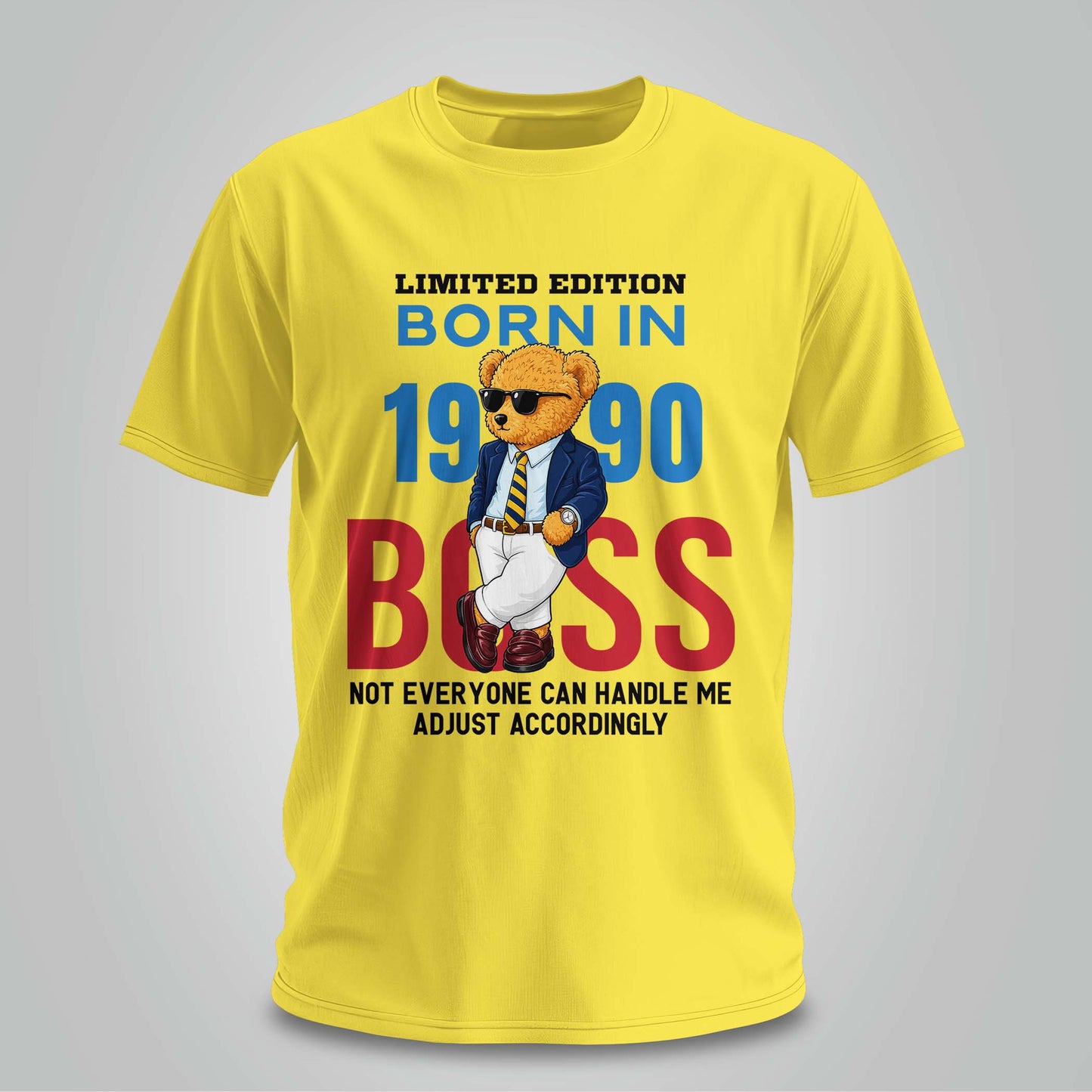 Born in 1990 Boss Mode - Unisex T-shirt