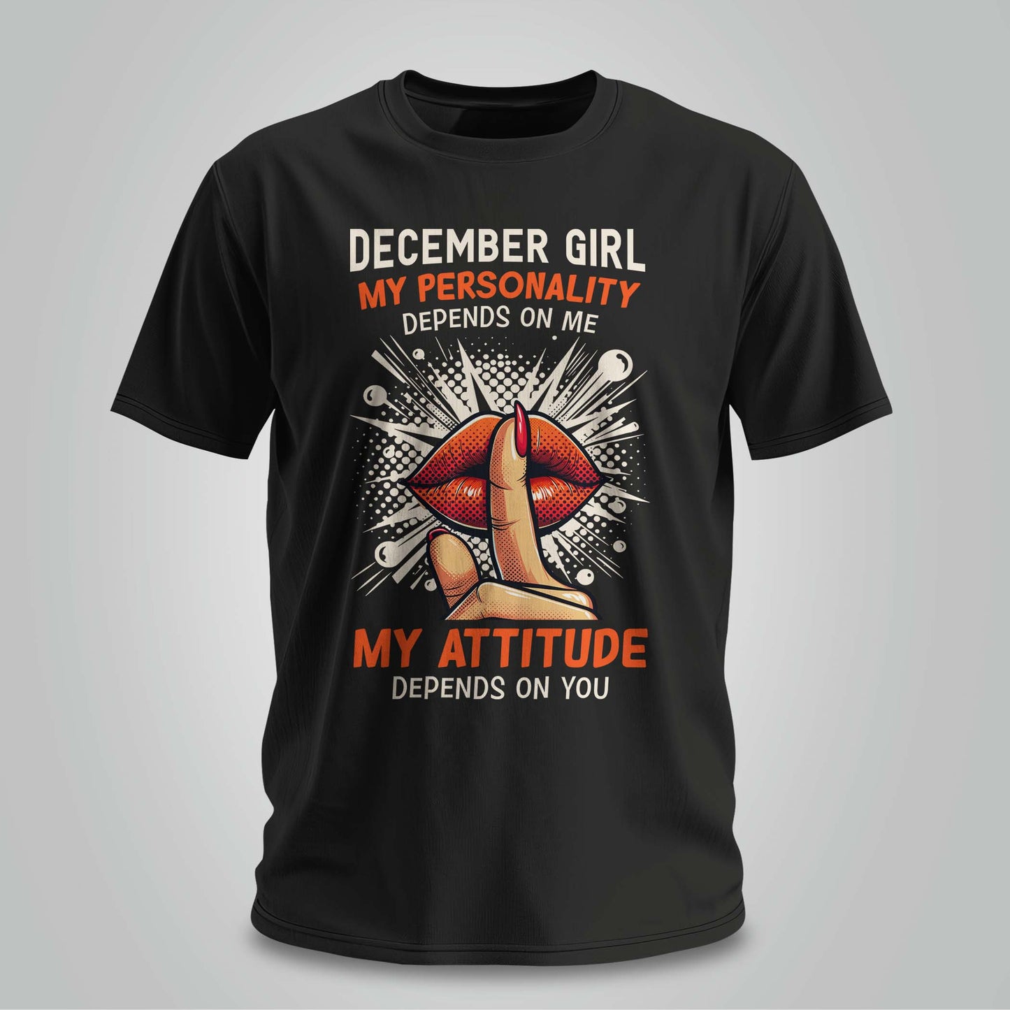 December Girl Attitude - Unisex T-shirt