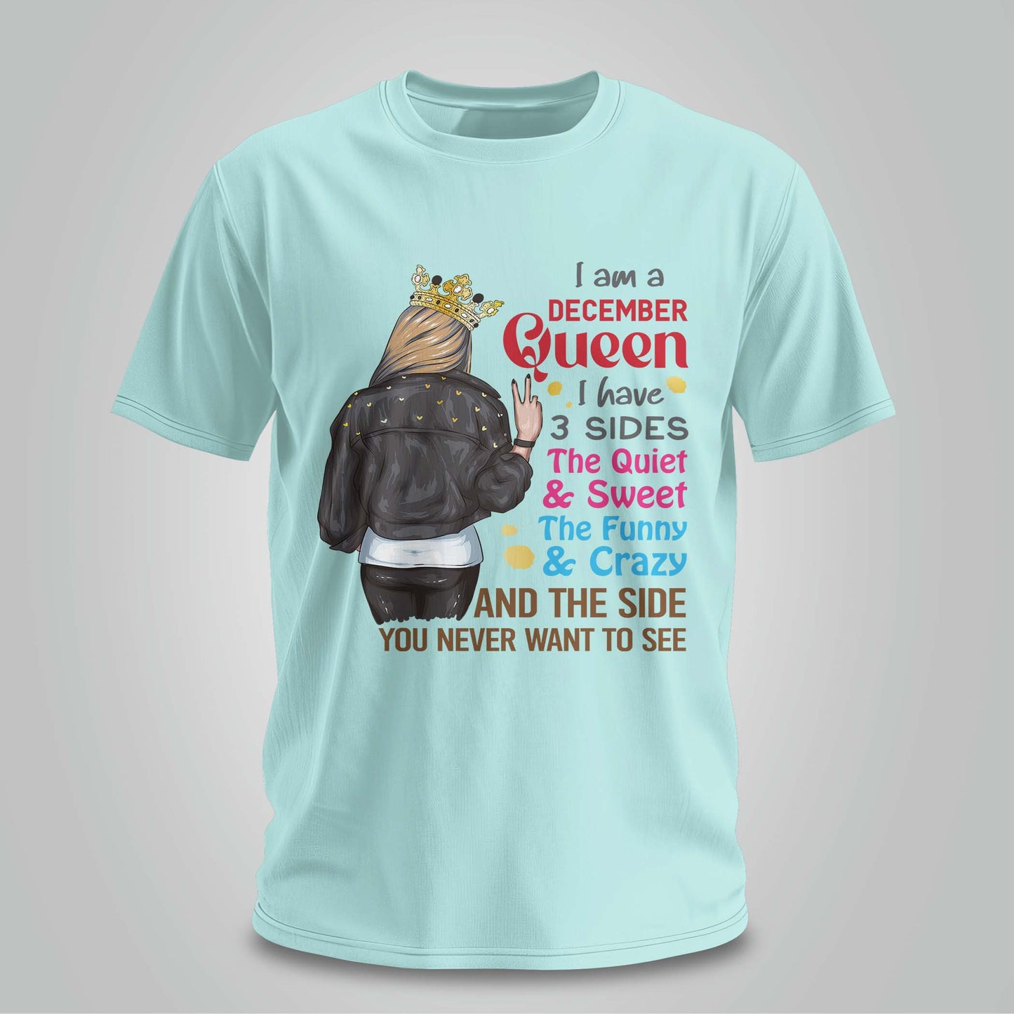Three Sides Of A December Queen - Unisex T-shirt