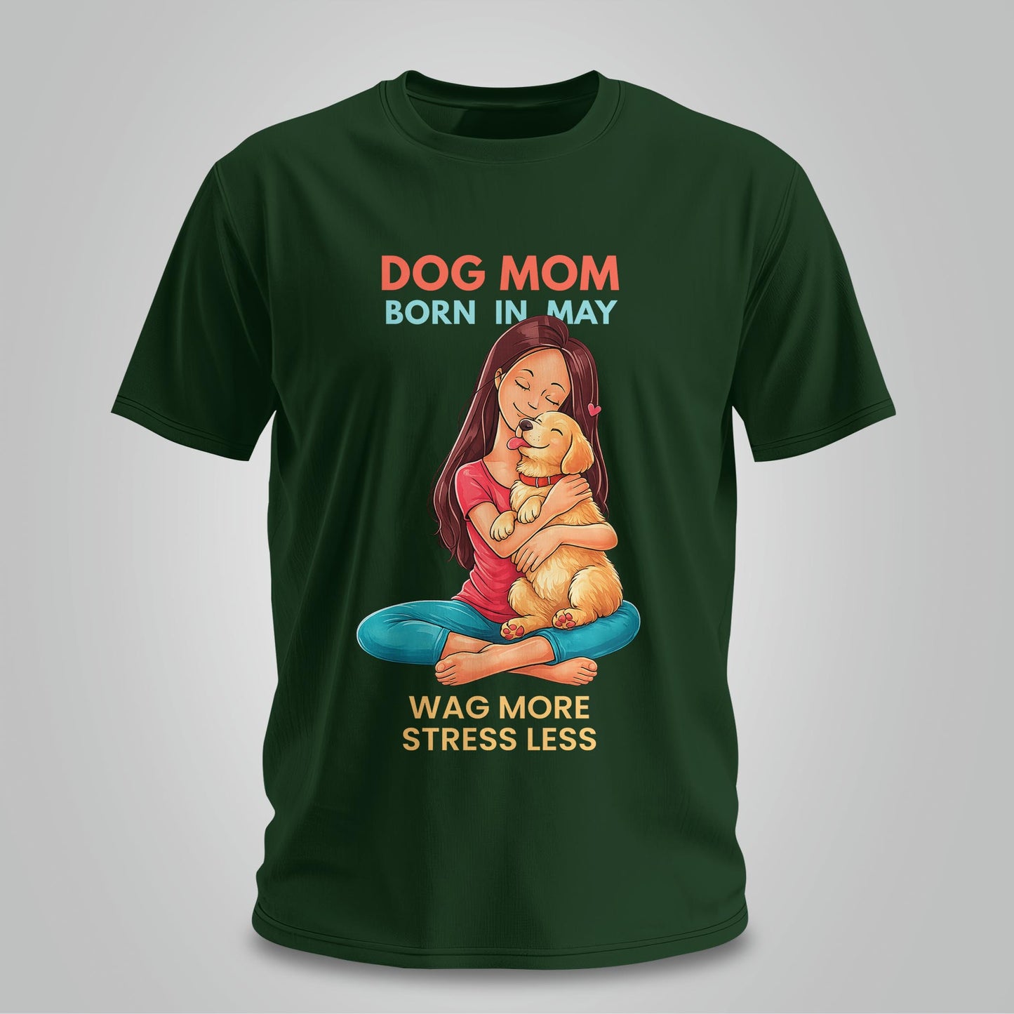 Dog Mom Born In May T-shirt