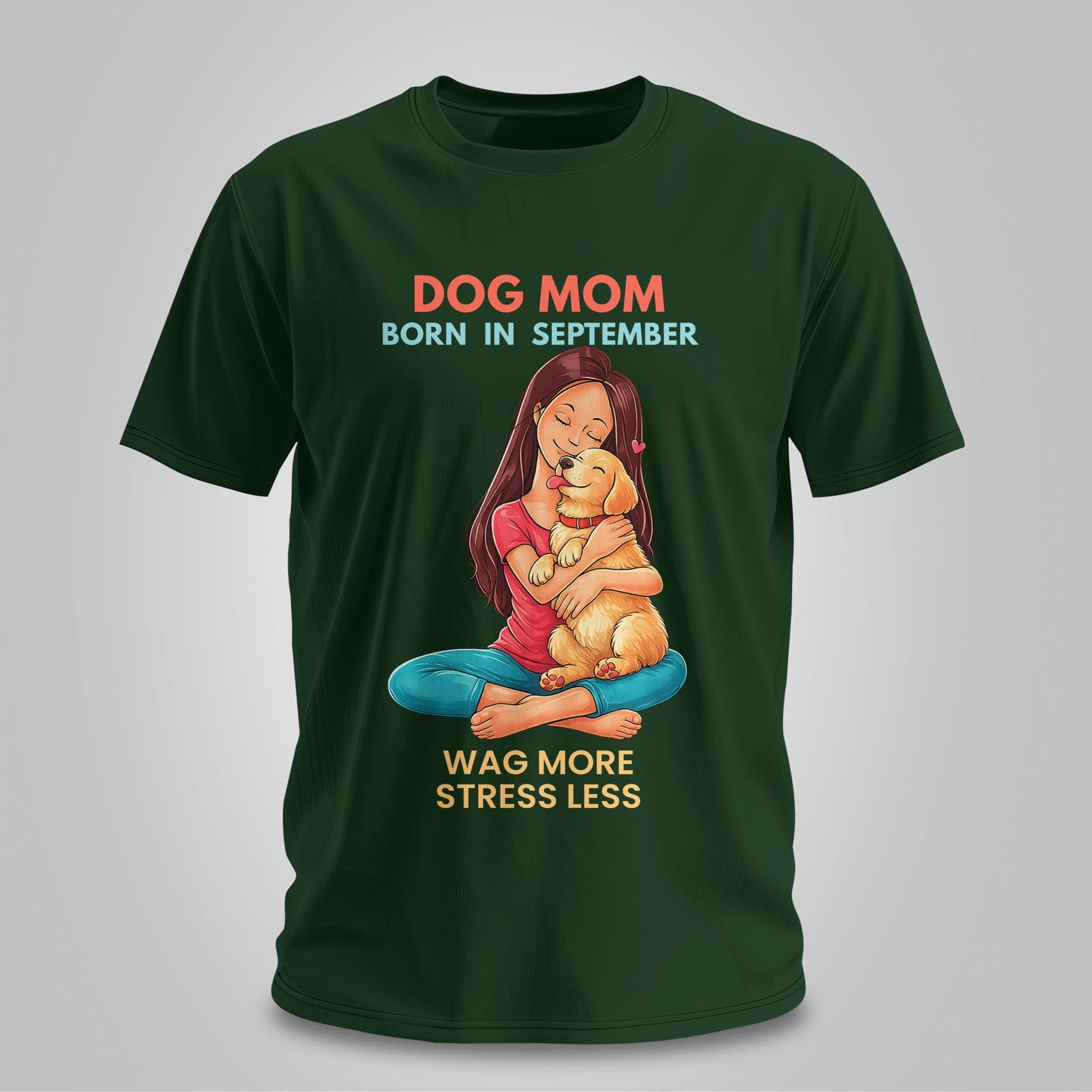 Dog Mom Born In September T-shirt