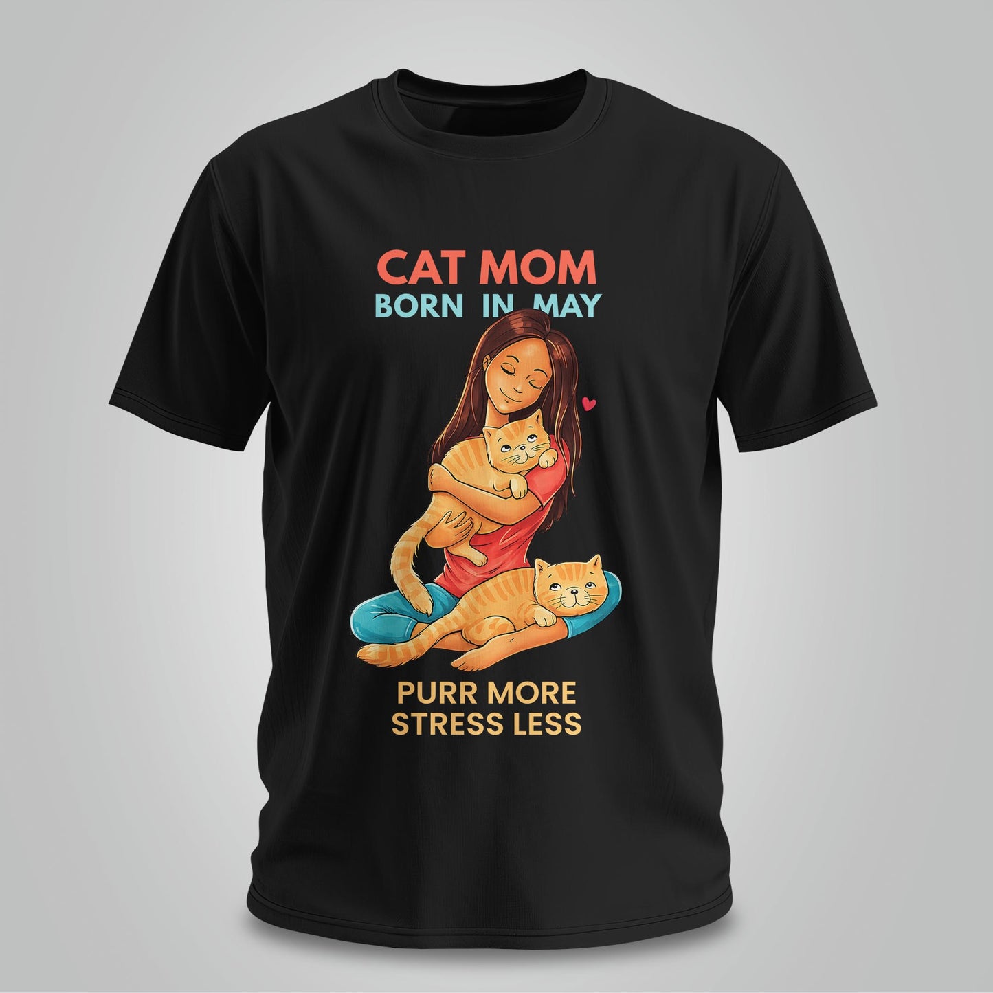 Cat Mom Born In May T-shirt