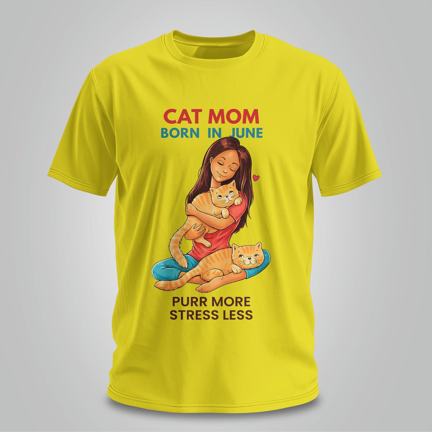 Cat Mom Born In June T-shirt