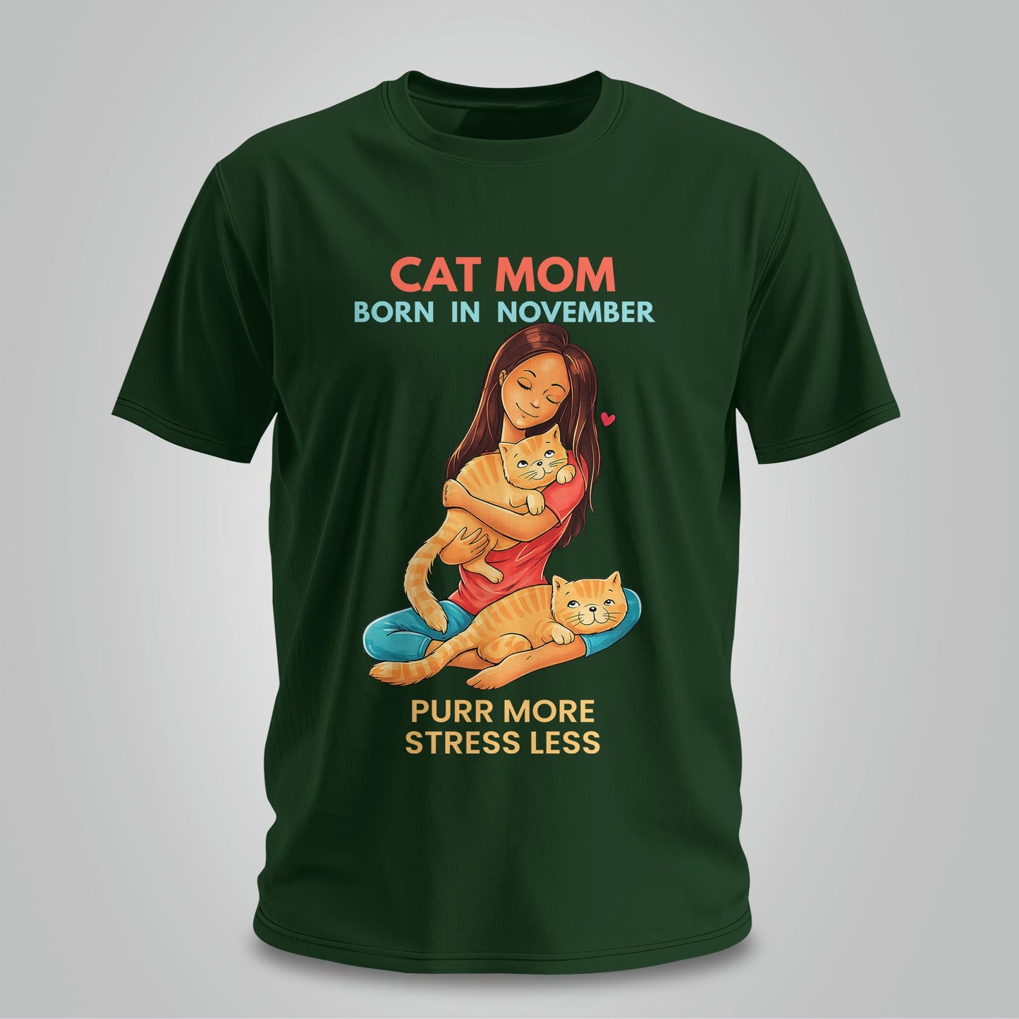 Cat Mom Born In November T-shirt