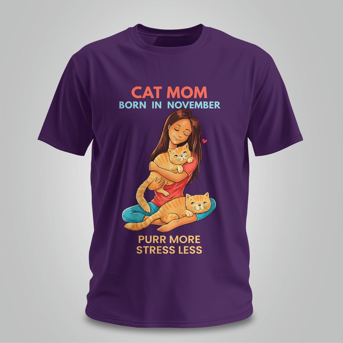 Cat Mom Born In November T-shirt