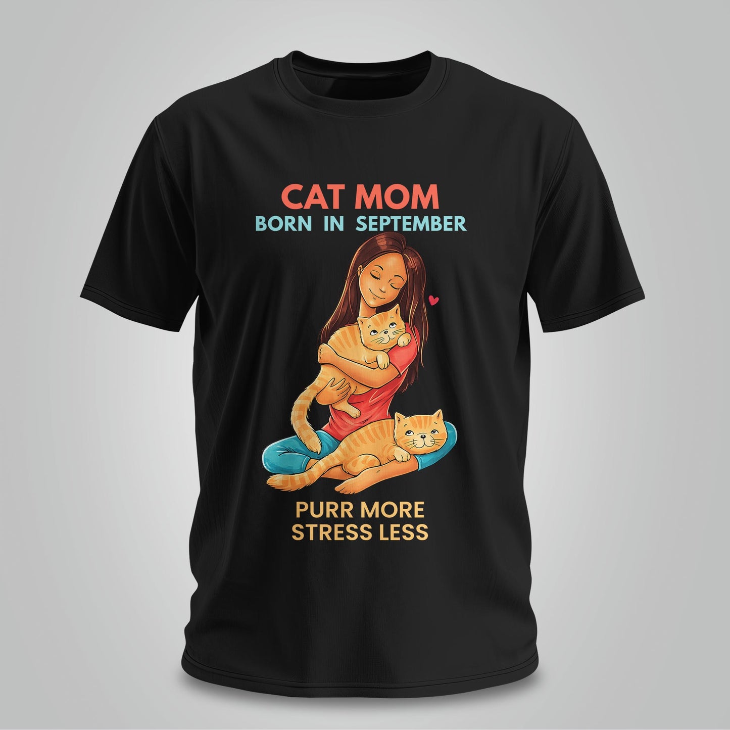 Cat Mom Born In September T-shirt