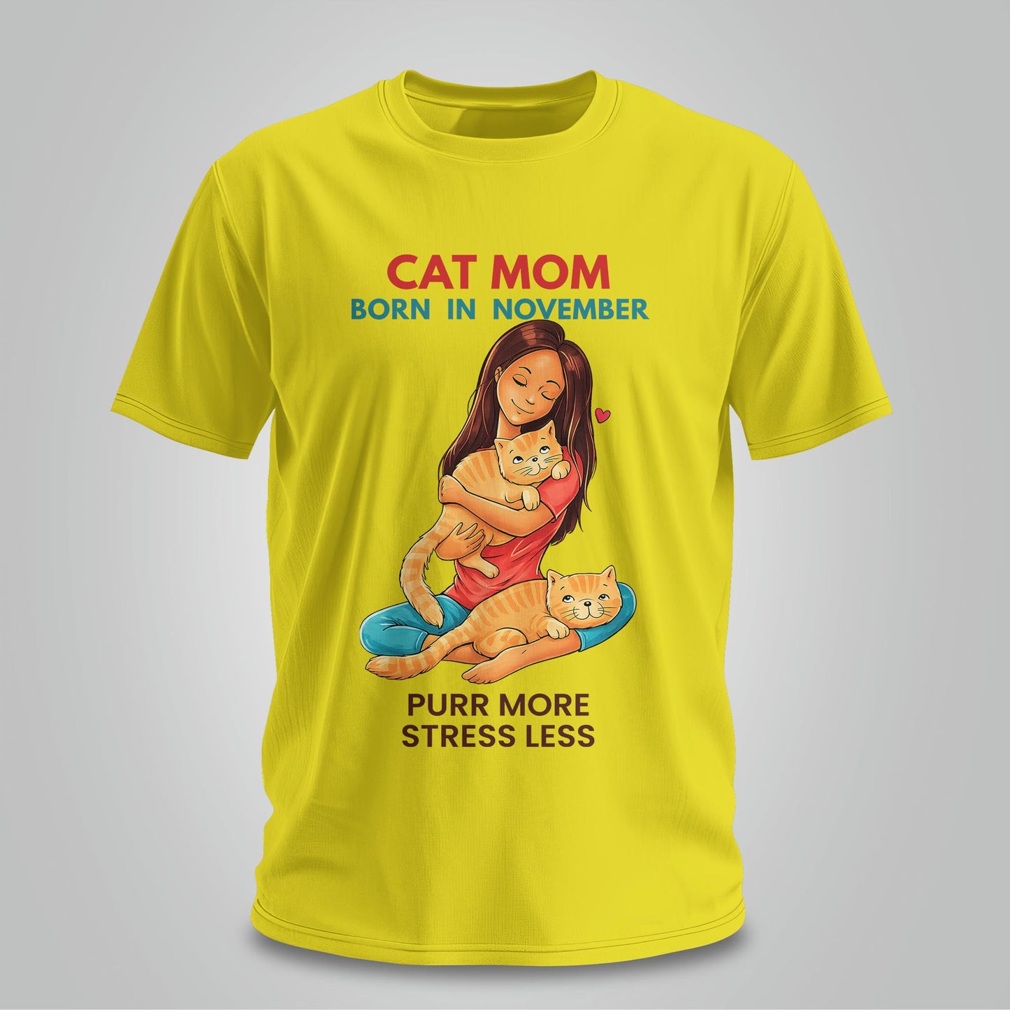 Cat Mom Born In November T-shirt