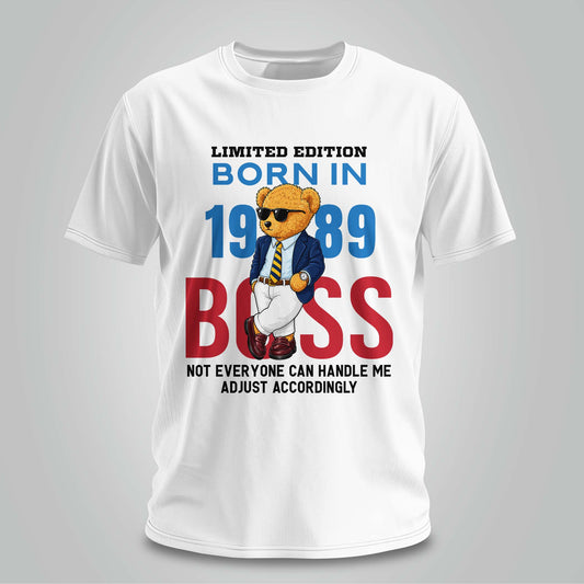 Born in 1989 Boss Mode - Unisex T-shirt