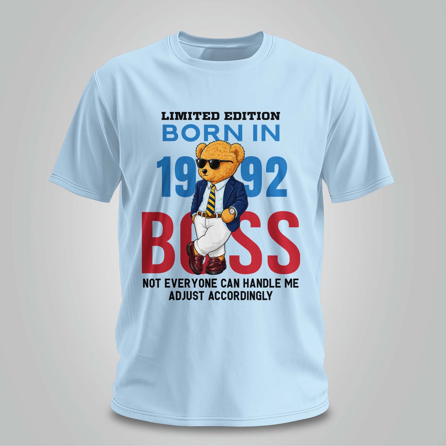 Born in 1992 Boss Mode - Unisex T-shirt