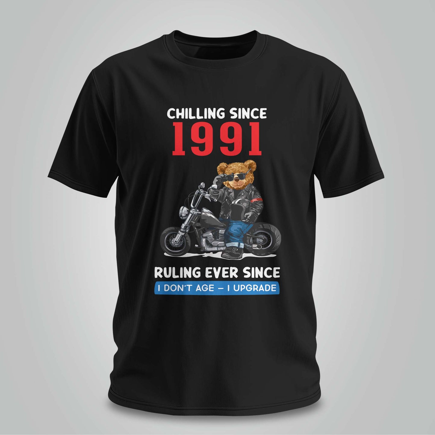 Chilling Since 1991 - Unisex T-shirt