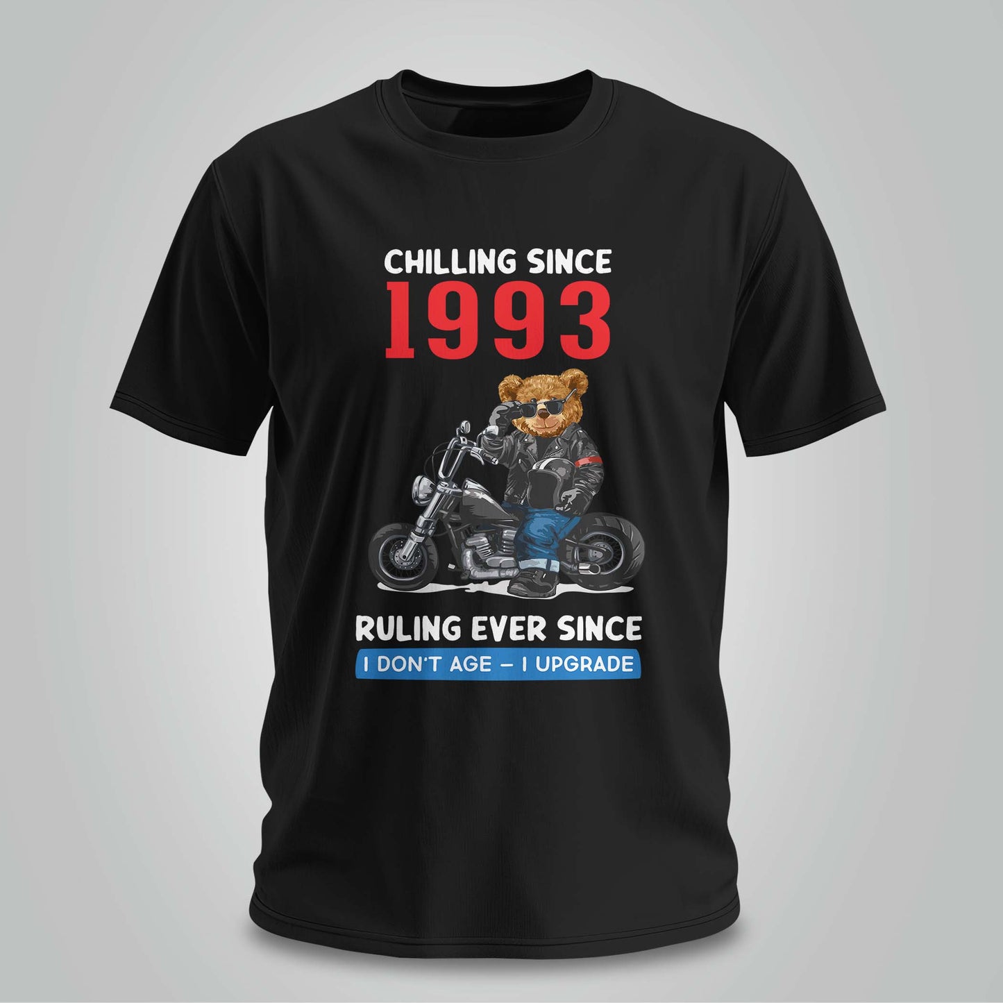 Chilling Since 1993 - Unisex T-shirt