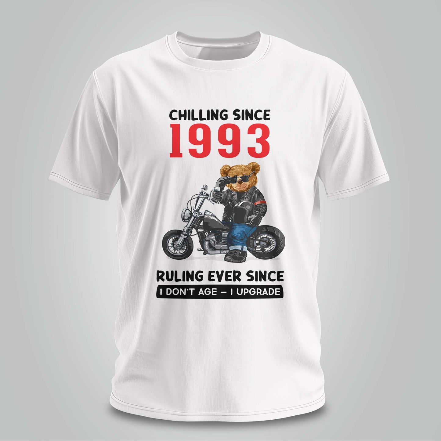 Chilling Since 1993 - Unisex T-shirt