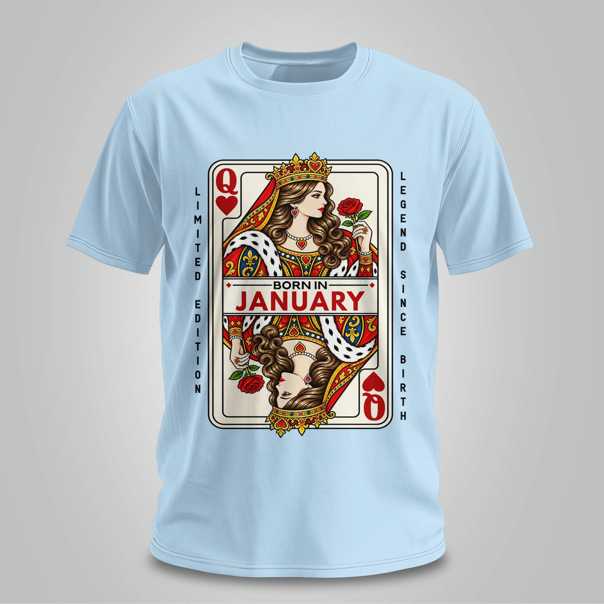 January Queen Of Hearts T-shirt