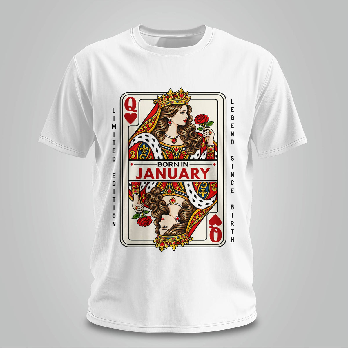 January Queen Of Hearts T-shirt