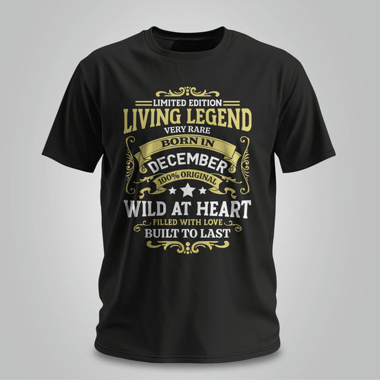 Living Legend Born In December - Unisex T-shirt