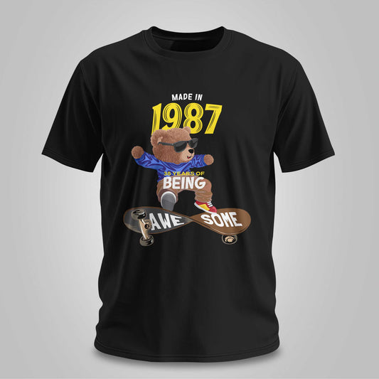 Made In 1987 - Being Awesome - Unisex T-shirt