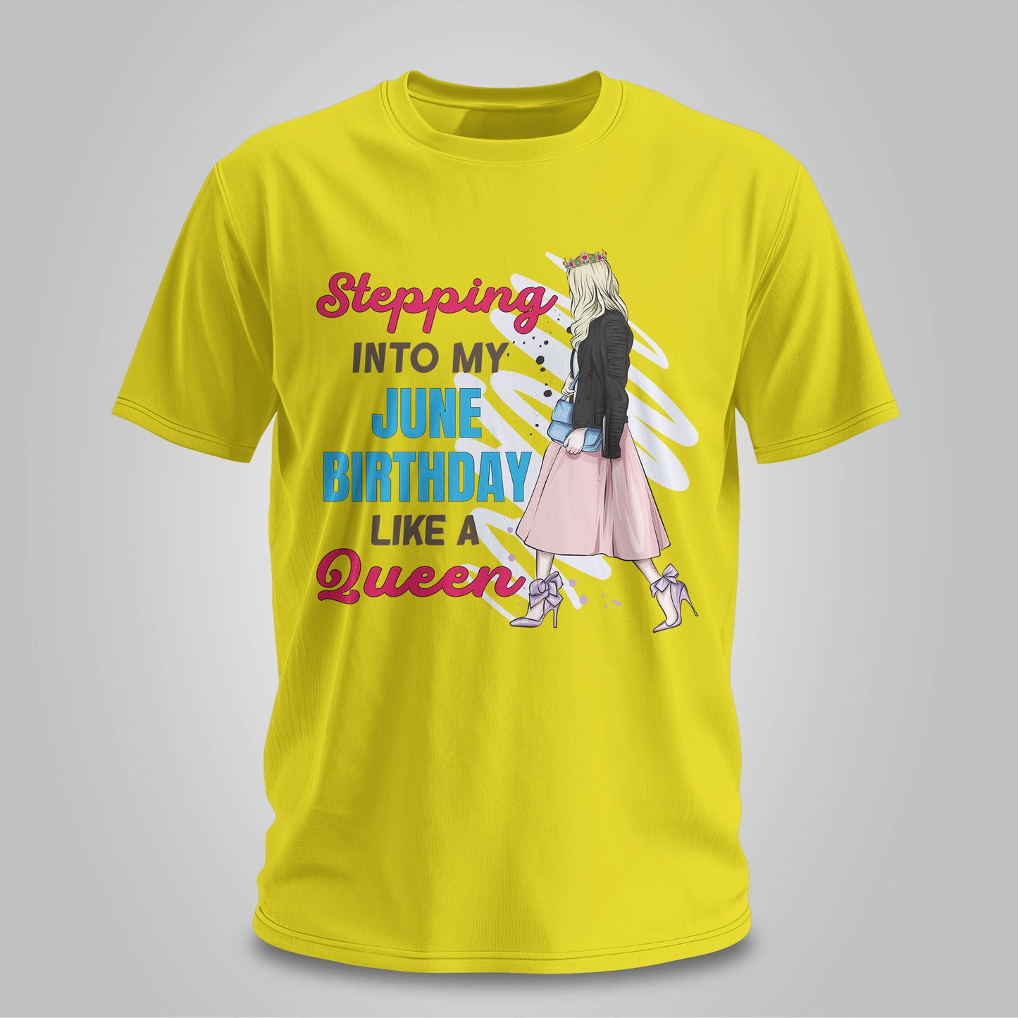 Stepping Into My June Birthday - Unisex T-shirt